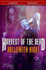 Harvest Of The Dead Halloween Night <span style=color:#777>(2020)</span> [1080p] [WEBRip] <span style=color:#fc9c6d>[YTS]</span>
