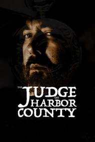 The Judge Of Harbor County<span style=color:#777> 2021</span> WEB h264<span style=color:#fc9c6d>-WaLMaRT[TGx]</span>