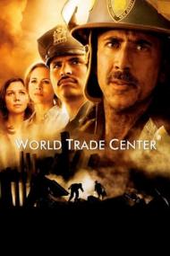 World Trade Center <span style=color:#777>(2006)</span> 720p BluRay X264 [MoviesFD]