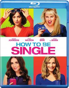 How To Be Single<span style=color:#777> 2016</span> 1080p BluRay x264 DTS<span style=color:#fc9c6d>-JYK</span>