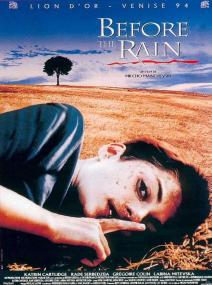【更多高清电影访问 】暴雨将至[中文字幕] Before The Rain<span style=color:#777> 1994</span> 1080p BluRay DTS x265-10bit-10007@BBQDDQ COM 5.80GB