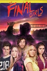 The Final Girls <span style=color:#777>(2015)</span> [1080p]