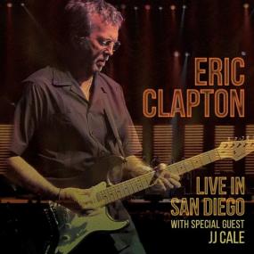 Eric Clapton-Live In San Diego <span style=color:#777>(2016)</span>