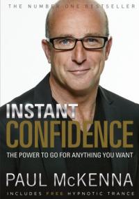 Instant Confidence - The Power To Go For Anything You Want <span style=color:#777>(2016)</span> (Epub) Gooner