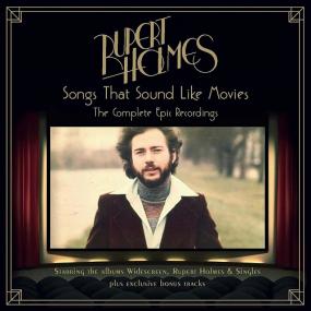 <span style=color:#777>(2018)</span> Rupert Holmes - Songs That Sound Like Movies-The Complete Epic Recordings [FLAC]