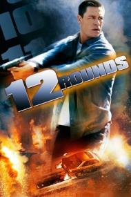 12 Rounds <span style=color:#777>(2009)</span> 720p BluRay x264 -[MoviesFD]