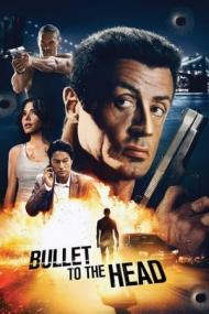 Bullet to the Head <span style=color:#777>(2012)</span> 720p BluRay x264 -[MoviesFD]