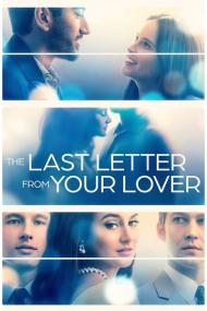 The Last Letter from Your Lover<span style=color:#777> 2021</span> 1080p BluRay 1400MB DD 5.1 x264<span style=color:#fc9c6d>-GalaxyRG[TGx]</span>