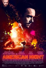 American Night <span style=color:#777>(2021)</span> [Jonathan R  Meyers] 1080p BluRay H264 DolbyD 5.1 + nickarad