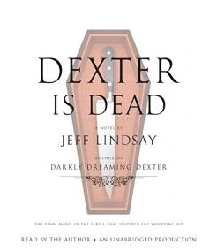 8  Dexter Is Dead