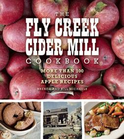 The Fly Creek Cider Mill Cookbook - More than 100 Delicious Apple Recipes <span style=color:#777>(2016)</span> (Pdf) Gooner