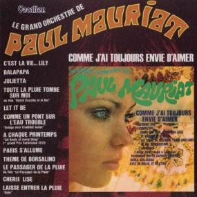 Paul Mauriat - C'est La Vie     Lily - Comme J'ai Toujours Envie D'aimer - <span style=color:#777>(2016)</span>-[FLAC]-[TFM]