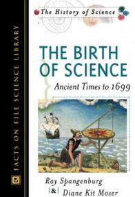 The Birth of Science Ancient Times to 1699 - True PDF - 1476 [ECLiPSE]