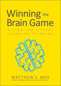 Winning the Brain Game - Fixing the 7 Fatal Flaws of Thinking <span style=color:#777>(2016)</span> (Pdf) Gooner