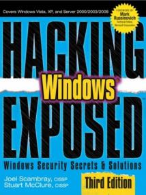 Joel Scambray - Hacking Exposed Windows - Microsoft Windows Security Secrets - True PDF - 1834 [ECLiPSE]