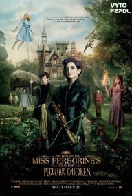 Miss Peregrines Home for Peculiar Children<span style=color:#777> 2016</span> BRRip 480p x264 AAC-VYTO [P2PDL com]