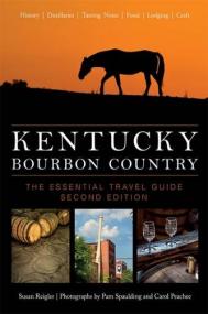 Kentucky Bourbon Country - The Essential Travel Guide - 2nd Edition <span style=color:#777>(2016)</span> (Epub) Gooner