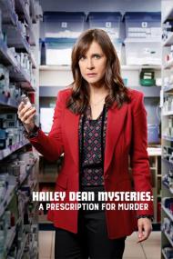 Hailey Dean Mystery A Prescription For Murder <span style=color:#777>(2019)</span> [1080p] [WEBRip] [5.1] <span style=color:#fc9c6d>[YTS]</span>