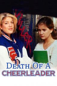 Death Of A Cheerleader <span style=color:#777>(1994)</span> [1080p] [WEBRip] <span style=color:#fc9c6d>[YTS]</span>