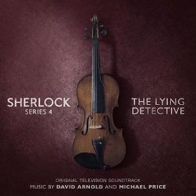 Sherlock Series 4 - The Lying Detective (Original Motion Picture Soundtrack)