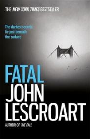 Fatal - John Lescroart [EN EPUB AZW3] [ebook] [ps]