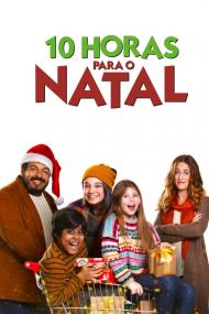 10 Horas Para O Natal <span style=color:#777>(2020)</span> [1080p] [WEBRip] [5.1] <span style=color:#fc9c6d>[YTS]</span>