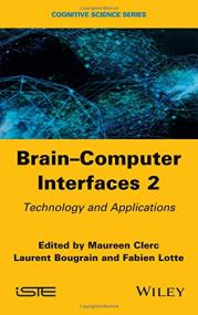 Brain Computer Interfaces 2 - Technology and Applications <span style=color:#777>(2016)</span> (Epub) Gooner