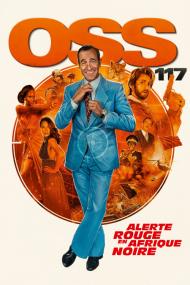 OSS 117 From Africa With Love <span style=color:#777>(2021)</span> [720p] [BluRay] <span style=color:#fc9c6d>[YTS]</span>