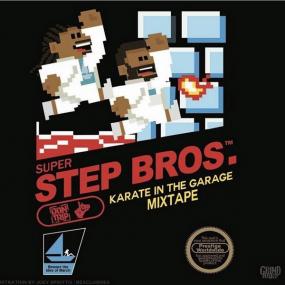 Don_Trip_Starlito_-_Step_Brothers_Karate_In_The_Garage-[192Kbps]-[2017]-[Official]--(MixJoint com)