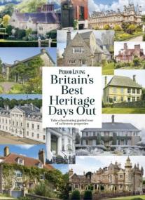 Period Living Britains Best Heritage Days Out<span style=color:#777> 2017</span> - True PDF - 3538 [ECLiPSE]