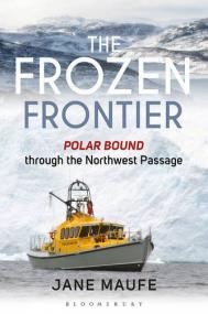 The Frozen Frontier - Polar Bound Through the Northwest Passage <span style=color:#777>(2017)</span> (Epub) Gooner