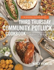 The Third Thursday Community Potluck Cookbook <span style=color:#777>(2014)</span> (Pdf) Gooner