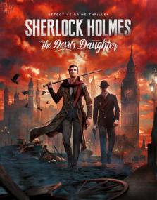 Sherlock Holmes - The Devil's Daughter <span style=color:#fc9c6d>[FitGirl Repack]</span>