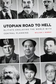 Utopian Road to Hell_ Enslaving America