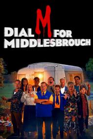 Dial M For Middlesbrough <span style=color:#777>(2019)</span> [1080p] [WEBRip] <span style=color:#fc9c6d>[YTS]</span>