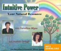Judith Orloff - Intuitive Power - Your Natural Resource