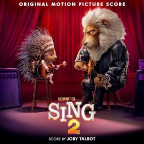 Joby Talbot - Sing 2 (Original Motion Picture Score) <span style=color:#777>(2021)</span> Mp3 320kbps [PMEDIA] ⭐️