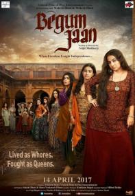 Begum Jaan <span style=color:#777>(2017)</span> Hindi DVDScr - 700MB - x264 - 1CD - MP3