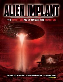 Alien Implant The Hunted Must Become the Hunter<span style=color:#777> 2017</span> HDRip XviD AC3<span style=color:#fc9c6d>-EVO</span>