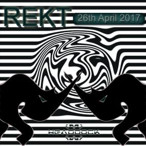 Headdock - Rekt [Drum and Bass 26-04-2017]