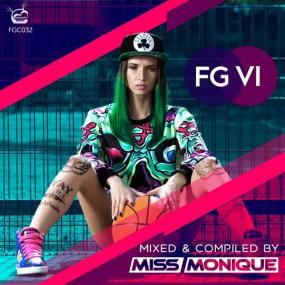 Miss Monique â€“ FG VI <span style=color:#777>(2017)</span> [EDM RG]