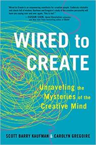 Wired to Create - Carolyn Gregoire, Scott Barry Kaufman [AhLaN]
