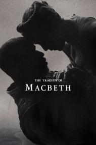 The Tragedy of Macbeth<span style=color:#777> 2021</span> HDCAM 850MB c1nem4 x264<span style=color:#fc9c6d>-SUNSCREEN[TGx]</span>