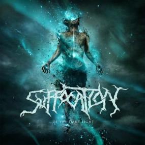Suffocation -    Of The Dark Light <span style=color:#777>(2017)</span>