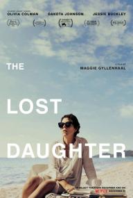 The Lost Daughter<span style=color:#777> 2021</span> 1080p NF WEB-DL DDP5.1 x264<span style=color:#fc9c6d>-EVO</span>