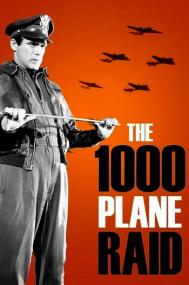 The Thousand Plane Raid [1969 - USA] WWII