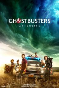 Ghostbusters Afterlife<span style=color:#777> 2021</span> 720p AMZN WEBRip x264 AAC - ShortRips