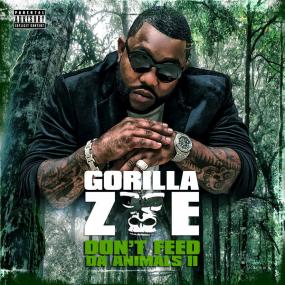 Gorilla Zoe - Don't Feed da Animals 2 <span style=color:#777>(2017)</span> Mp3 320kbps <span style=color:#fc9c6d>[Hunter]</span>