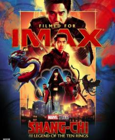 Shang-Chi and the Legend of the Ten Rings<span style=color:#777> 2021</span> D IMAX WEB-DLRip