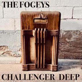 The Fogeys -<span style=color:#777> 2022</span> - Challenger Deep